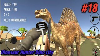 Kill dinosaur ouranosaurus - Dinosaur hunter dino city android gameplay bagian #18 screenshot 1