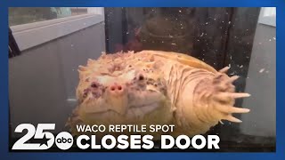 Waco Reptile spot closes door for good cause