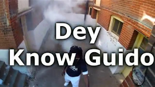 Guiasybutta- Dey Know Guido Feat Mr 