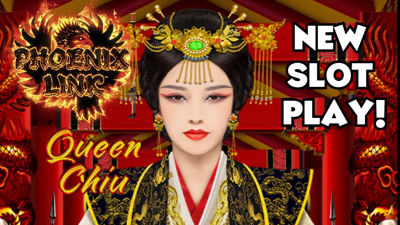 Phoenix Link Queen Chiu FIRST TIME PLAY Phoenix Link Free Games Phoenix link queen chiu first time play phoenix link free games