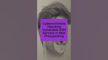 Cybercriminals Hijacking Vulnerable SSH Servers in New Proxyjacking