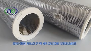 6QV51-280X1 HQFILTRATION Replace of PARKER Coalescing Filter Elements