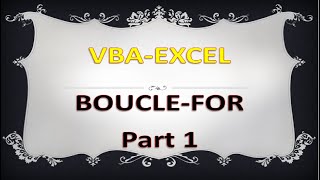 Langage VBA Excel Vidéo N°10- BOUCLE FOR-Part 1 بالدارجة