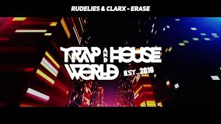 RudeLies & Clarx - Erase