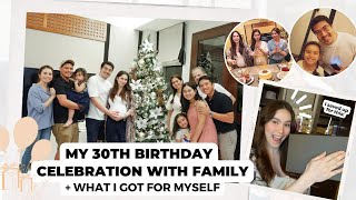 MY 3OTH BIRTHDAY CELEBRATION WITH FAMILY + WHAT I GOT FOR MYSELF | Jessy Mendiola