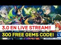 PATCH 3.0 EN LIVE STREAM!! 300 Free Gem Codes! | Genshin Impact