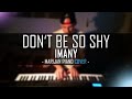 Imany - Don&#39;t Be So Shy | Piano Cover