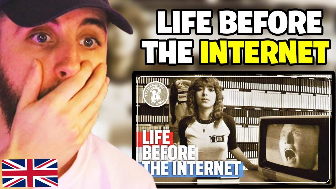 Brit Reacts to Life Before the Internet… You had to do WHAT! - YouTube