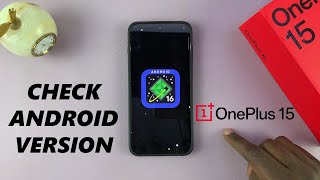How To Check Android Version On OnePlus 15