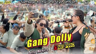 GANG DOLLY - Della Monica Ft ONE PRO live Pemuda Keradenan Bersatu