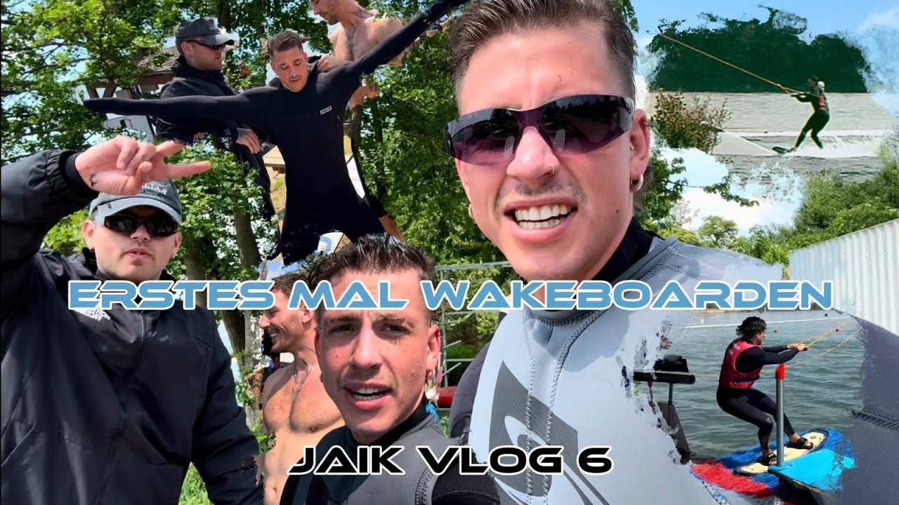 Erstes Mal Wakeboarden🏄‍♀️ JAIK Vlog 6