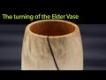 Woodturning - The great elder vase