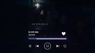 Kesten - Di ste bili