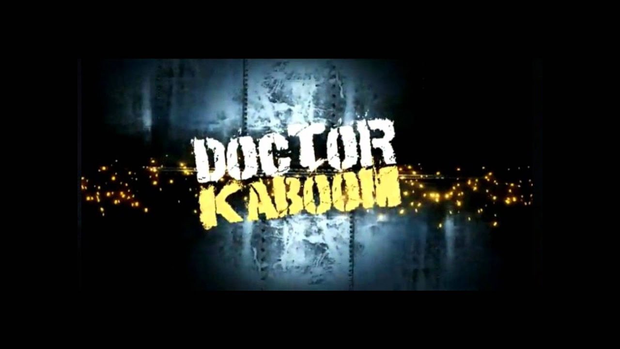 Doctor Kaboom Hymne