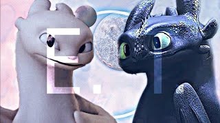 HTTYD 3 | Toothless x Light Fury | E. T.