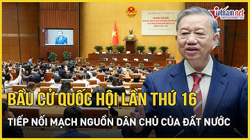 Cuộc bầu cử Quốc hội lần thứ 16 tiếp nối mạch nguồn dân chủ của đất nước | Báo VietNamNet