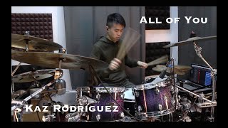 Wilfred Ho - Kaz Rodriguez - All of You