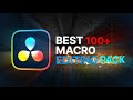 ⭕The **BEST** 100+ Macro Editing Pack (DaVinci Resolve 19)⭕