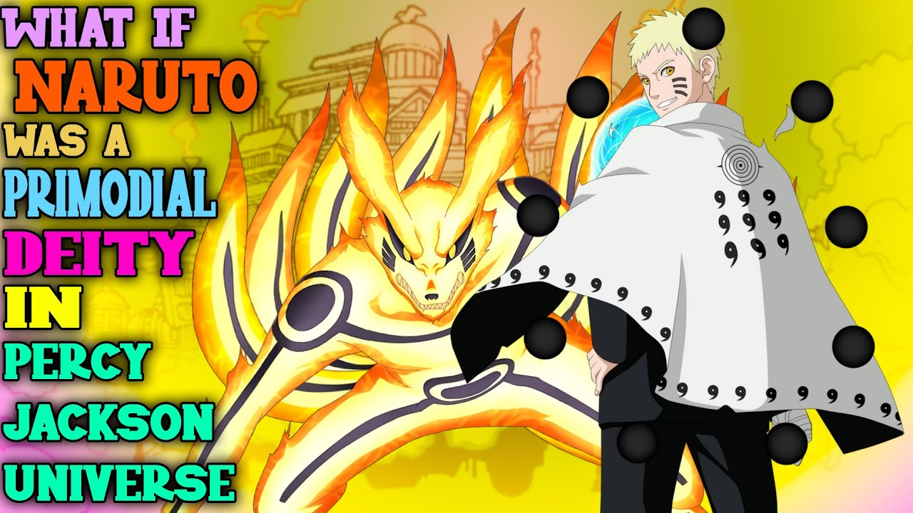 What If Naruto Was A Primodial Deity In Percy Jackson Universe