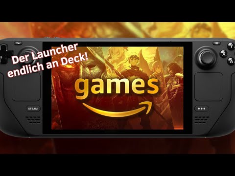 Amazon Games auf dem Steam Deck (mit dem Heroic Launcher) | Steam Deck Tutorials