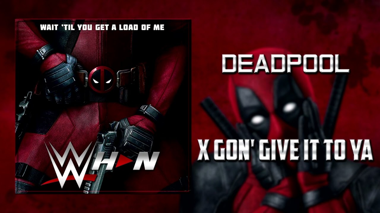 Deadpool - X Gon' Give It To Ya + AE (Arena Effects)