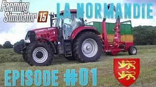 Farming simulator 15 - La Normandie - Multijoueurs- Episode 1