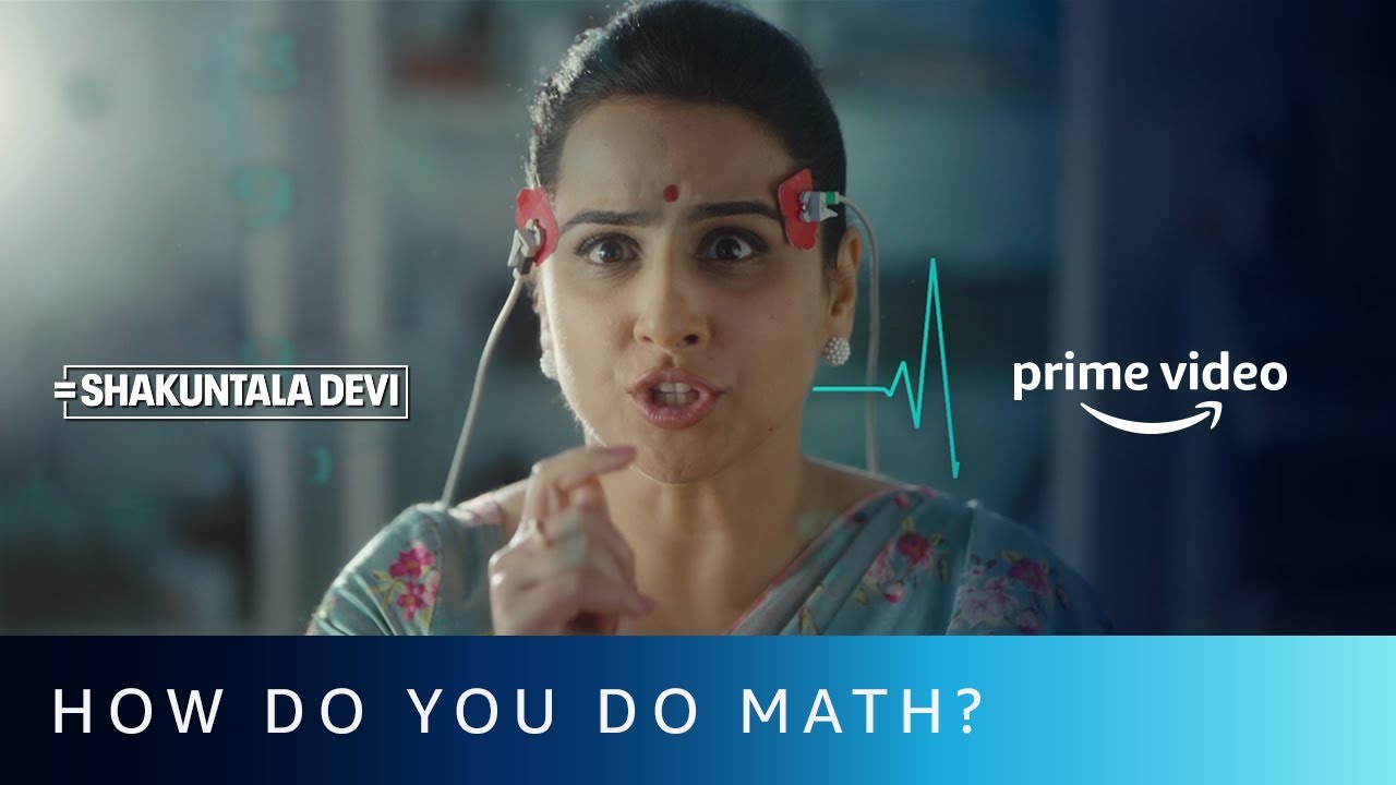 How do you do Math? | Shakuntala Devi | Vidya Balan | Amazon Prime ...