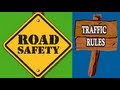 Road Safety and Traffic Rules