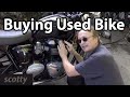 How To Buy A Used Motorcycle How To Buy A Used Motorcycle