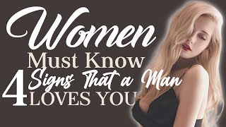 Women Need to Know! 4 Signs Men Are in Love with You | Relationship Advice