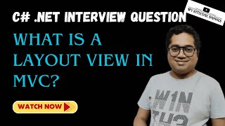 04 C# .NET Interview Question | MVC.NET Interview | What is Layout View in ASP.NET MVC?