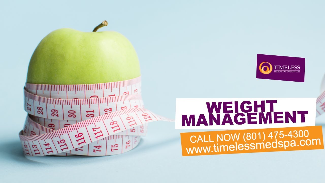 Weight Management Ready To Serve You 8014754300 TimeLess Medical