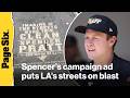 Spencer Pratt's latest campaign ad puts LA's filthy streets on blast