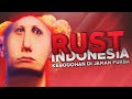 Rust Indonesia - Kebodohan di Jaman Purba