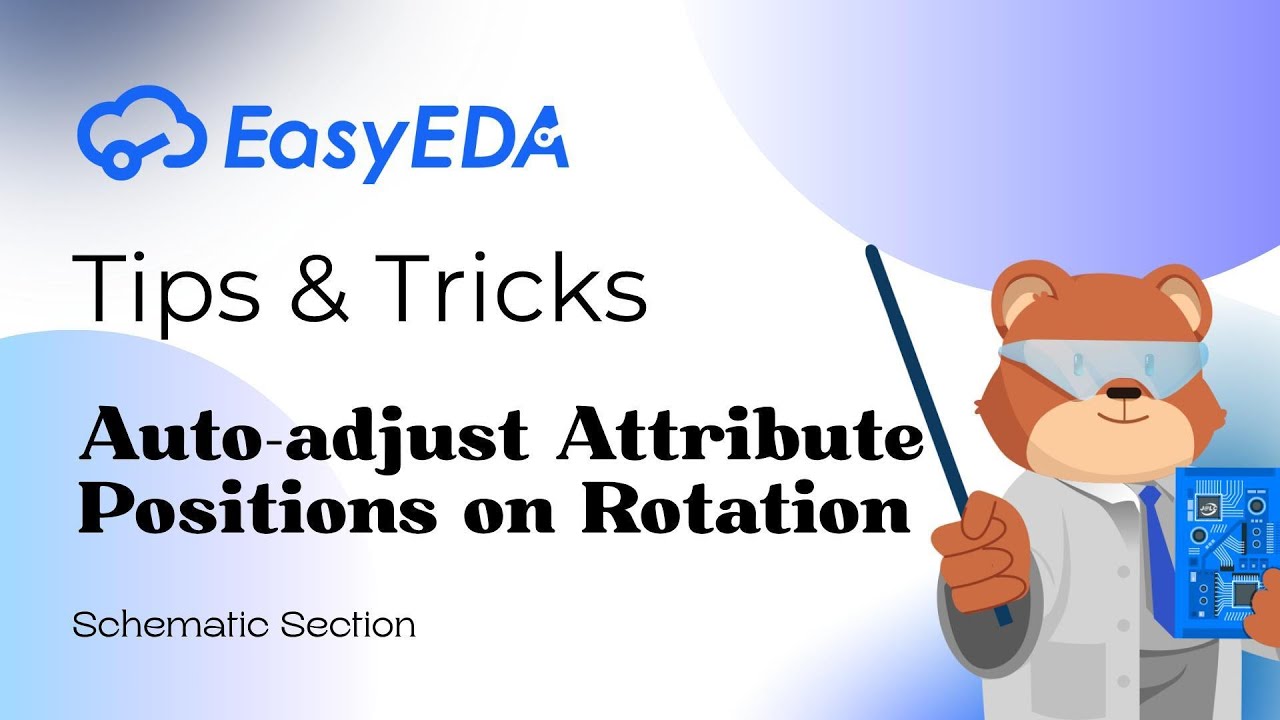 Quick Tips [Schematic 23]: Auto adjust Attribute Positions on Rotatio ...