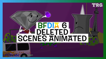 BFDIA 6 Deleted Scenes Animated
