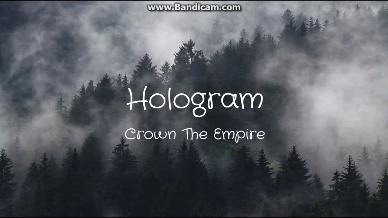 Crown The Empire Hologram (lyrics) YouTube