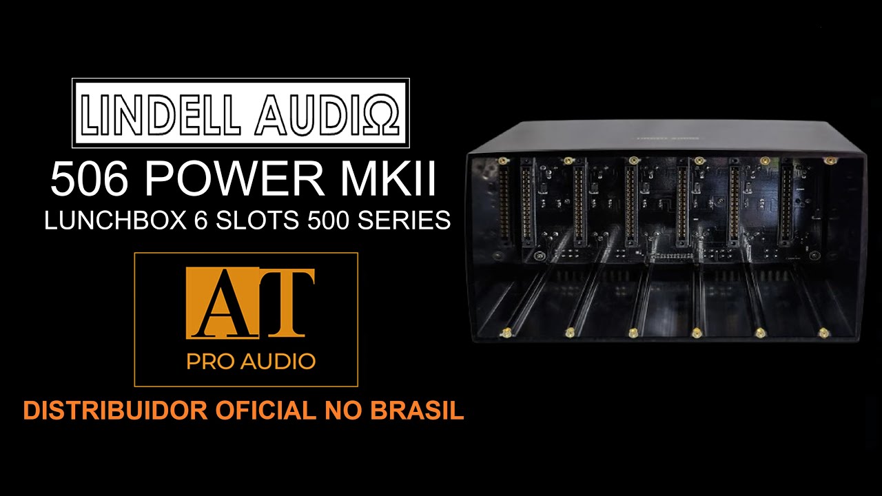 LINDELL AUDIO 506 POWER MKII LUNCHBOX 500 SERIES 6 SLOTS - AT