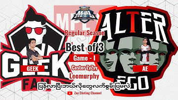 [Game - 1] GEEK FAM vs ALTER EGO MPL ID Season 9