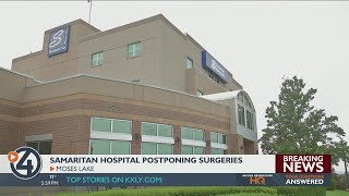 Samaritan Hospital in Moses Lake postpones all elective surgeries