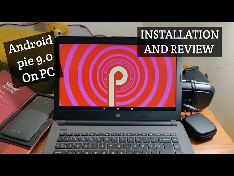 Android Pie x86 On Windows PC Finally : Bliss OS  Pie Installation And Review