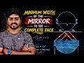 Minimum Width of Mirror to See Complete Face | RAY OPTICS | JEE MAINS | ADV | NEET | by SARVESH SIR