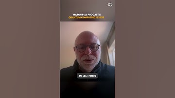 In de komende 10 jaar zullen quantumcomputers alles veranderen