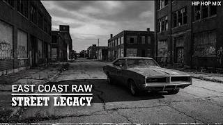 Street Legacy Hip Hop Mix 🔥 90s Boom Bap & Gangsta Rap Classics | Real Street History