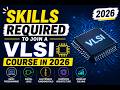 Skills required to join a VLSI course in 2026