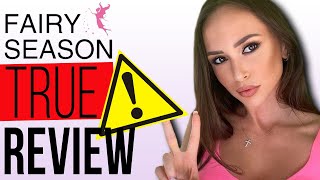 FAIRYSEASON REVIEW! DON'T BUY FAIRY SEASON Before Watching THIS VIDEO! FAIRYSEASON.COM