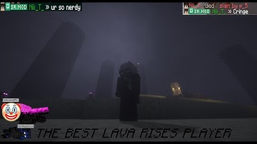 The Best Minecraft Lava Rises Player