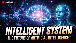 Intelligent System in Artificial intelligence 