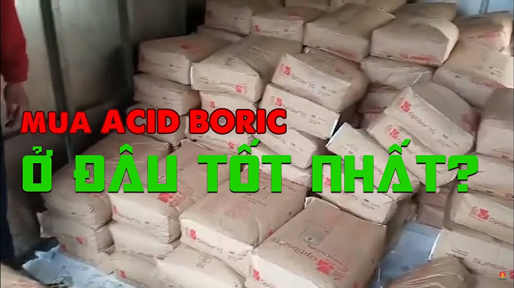 Hóa chất acid boric dùng để làm gì năm 2024