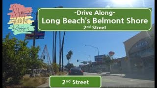 Long Beach Belmont Shore 2nd Street Drive Along